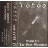 VELES - Night of bare mountains - cassette