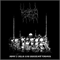 VIRULENT SPECTER - Upon a Dead and Derelict Throne