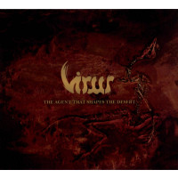 VIRUS - The Agent That Shapes The Desert + Demos