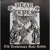 VLAD TEPES - Old traditions rule Keltia (black vinyl)