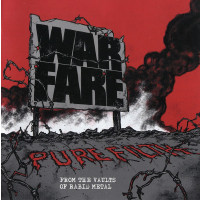 WARFARE - Pure Filth From The Vaults Of Rabid Metal