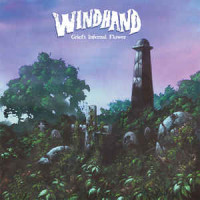 WINDHAND - Grief's Infernal Flower