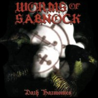 WORMS OF SABNOCK - Dark harmonies
