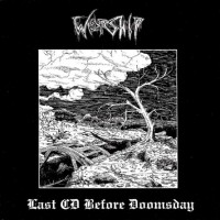 WORSHIP - Last Cd Before Doomsday