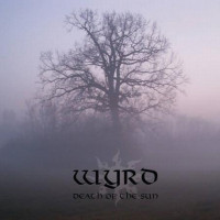 WYRD - Death of the Sun