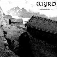 WYRD - Vargtimmen pt 2