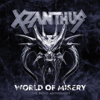 XZANTHUS - World Of Misery: The Demo Anthology (1988-1991)
