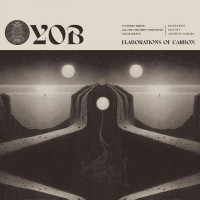 YOB - Elaborations Of Carbon