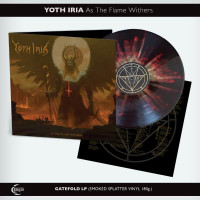 YOTH IRIA - As The Flame Withers (Smoked/Splatter)