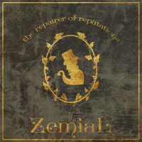 ZEMIAL - The Repairer of Reputations