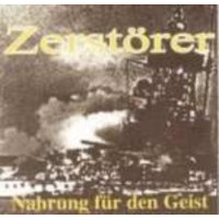 ZERSTORER - Nahrung für den Geist