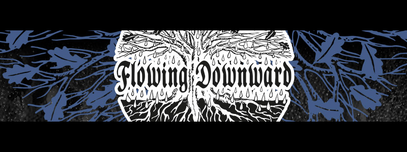 Flowing Downward