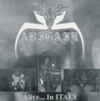 ABIGAIL Alive... in Italy