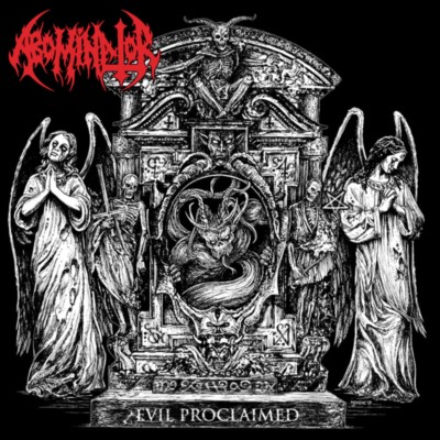 ABOMINATOR Evil Proclaimed