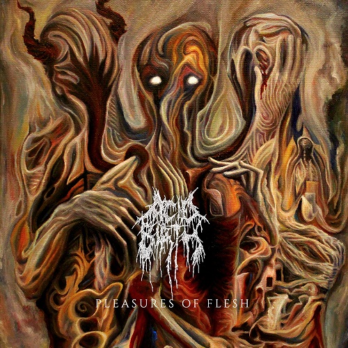 ACID BIRTH Pleasures Of Flesh / The Divine Grotesque