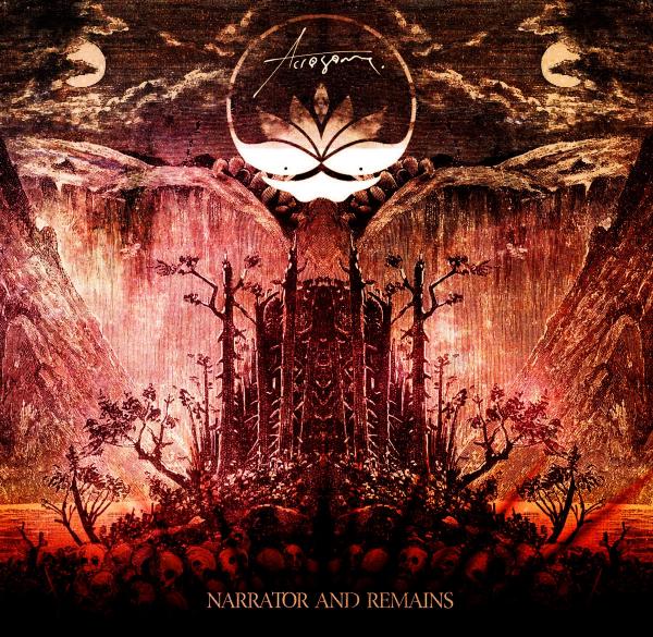 ACROSOME Narrator And Remains