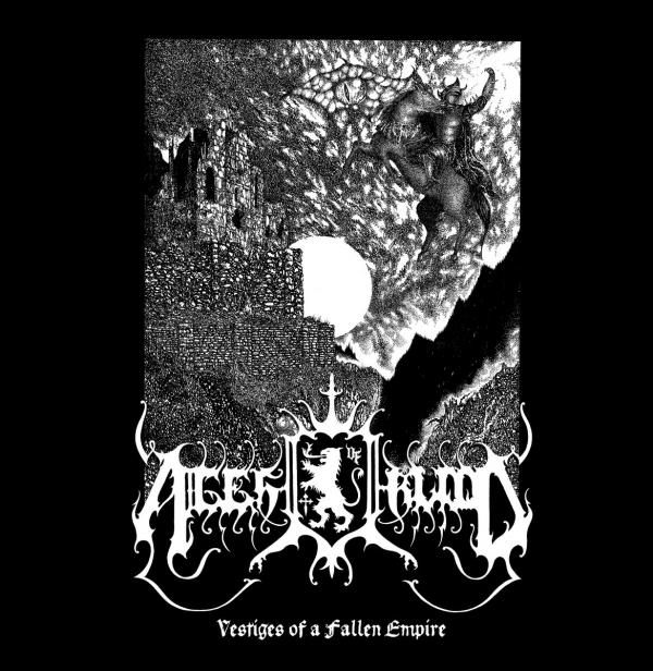 AGES OF BLOOD Vestiges of a Fallen Empire