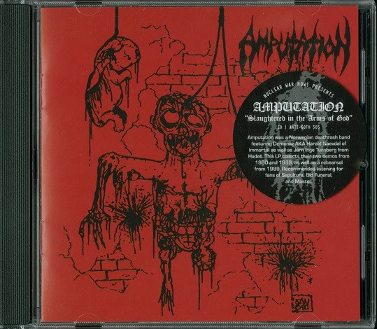 AMPUTATION Slaughtered In The Arms Of God