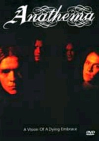 ANATHEMA A vision of a dying embrace