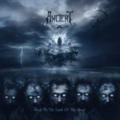 ANCIENT Back to the Land of the Dead