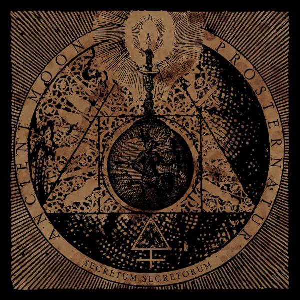 ANCIENT MOON / PROSTERNATUR Secretum Secretorum -Ltd