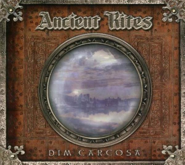 ANCIENT RITES Dim carcosa