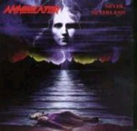 ANNIHILATOR Never, neverland