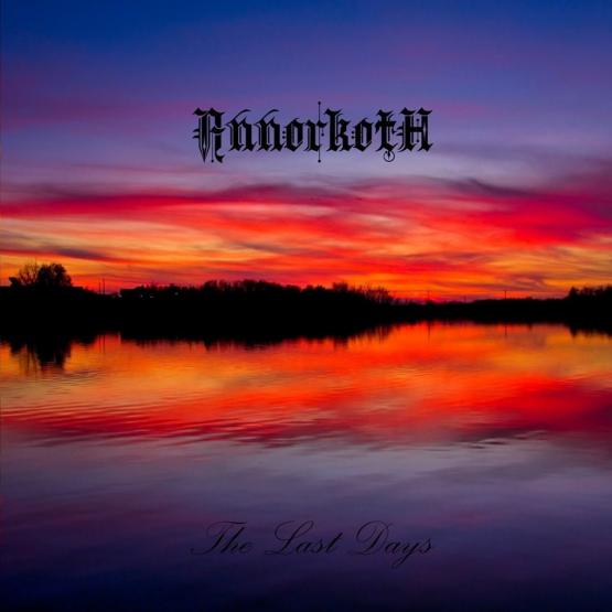 ANNORKOTH The Last Days