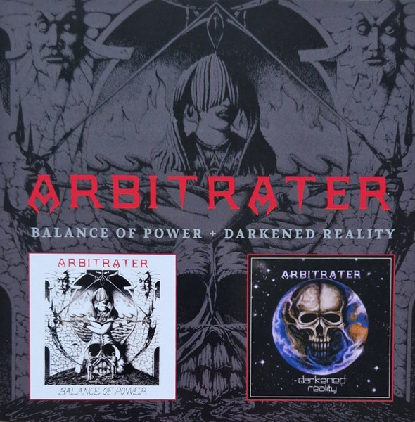 ARBITRATER Balance Of Power / Darkened Reality