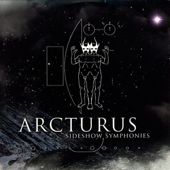 ARCTURUS Sideshow symphonies