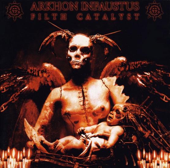 ARKHON INFAUSTUS Filth Catalyst