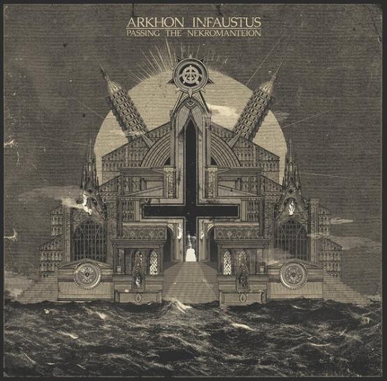 ARKHON INFAUSTUS Passing the Nekromanteion