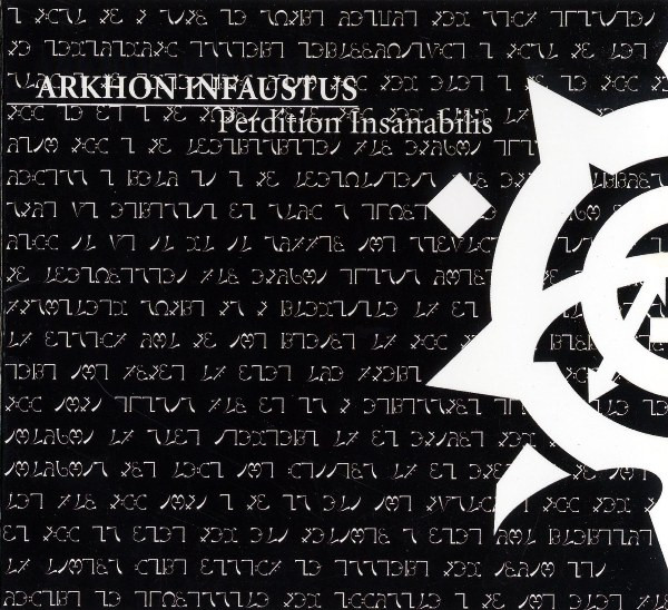 ARKHON INFAUSTUS Perdition Insanabilis