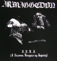 ARMAGGEDON I.N.R.I. (I, Nazarene, Recognize My Impurity)