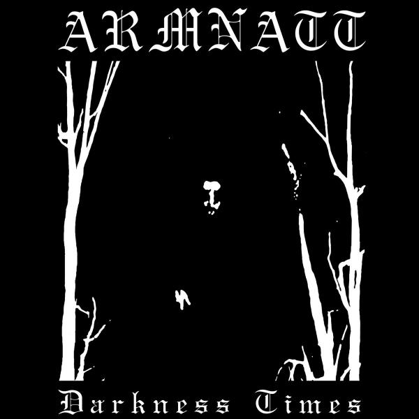 ARMNATT Darkness Times