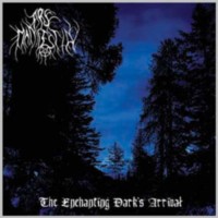 ARS MANIFESTIA The enchanting dark's arrival