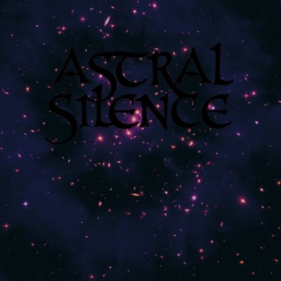 ASTRAL SILENCE Astral Journey
