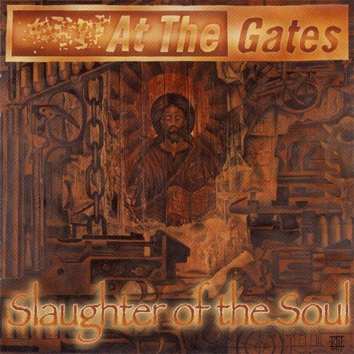 AT THE GATES Slaughter Of The Soul