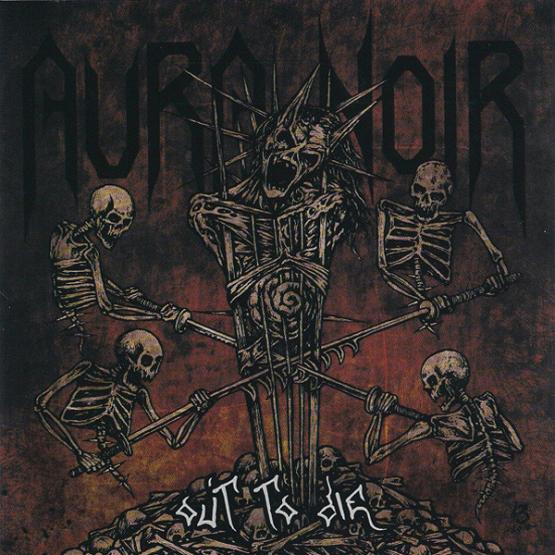 AURA NOIR Out to Die