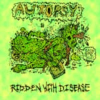 Autopsy The Headless Ritual AUTOPSY - Ridden with desease - CD