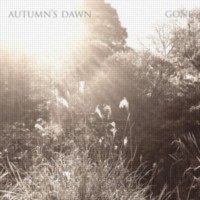 AUTUMN'S DAWN Gone
