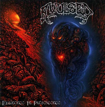 AVULSED Eminence in Putrescence