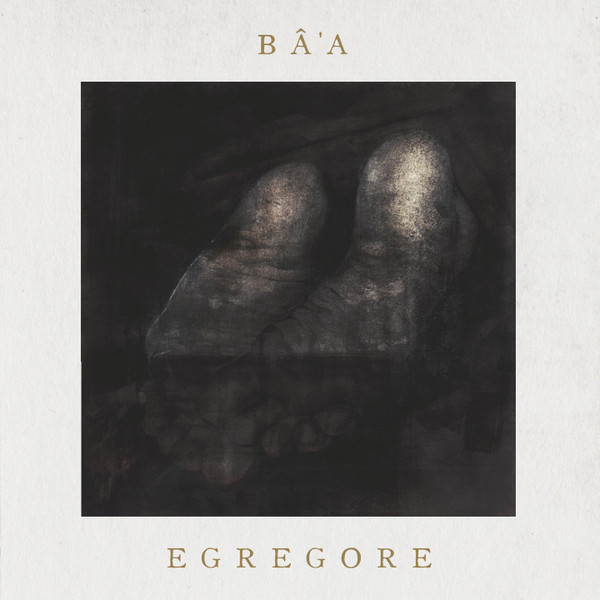 BÂ'A (BA'A) Egrégore