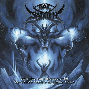 BAL SAGOTH Starfire Burning upon the Ice-veiled Throne of Ultima Thule
