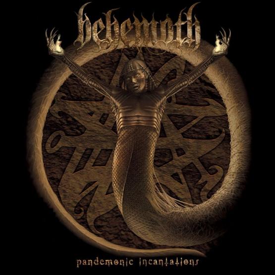 BEHEMOTH Pandemonic Incantation