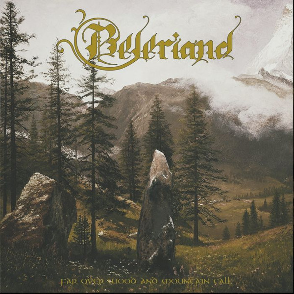 BELERIAND - Far Over Wood And Mountain Tall - CD