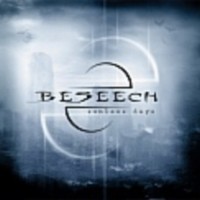 BESEECH Sunless days