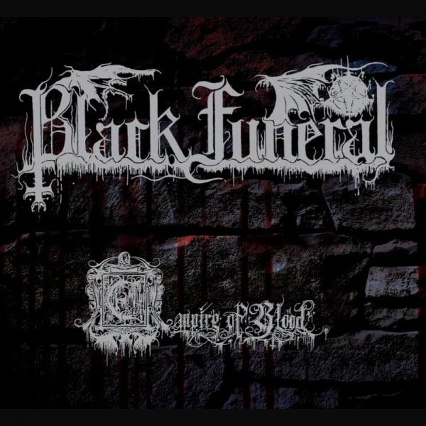 BLACK FUNERAL Empire Of Blood (Digibook)