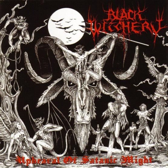 BLACK WITCHERY Upheaval of satanic might