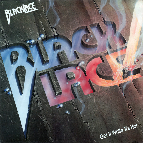 BLACKLACE Get it while it's Hot